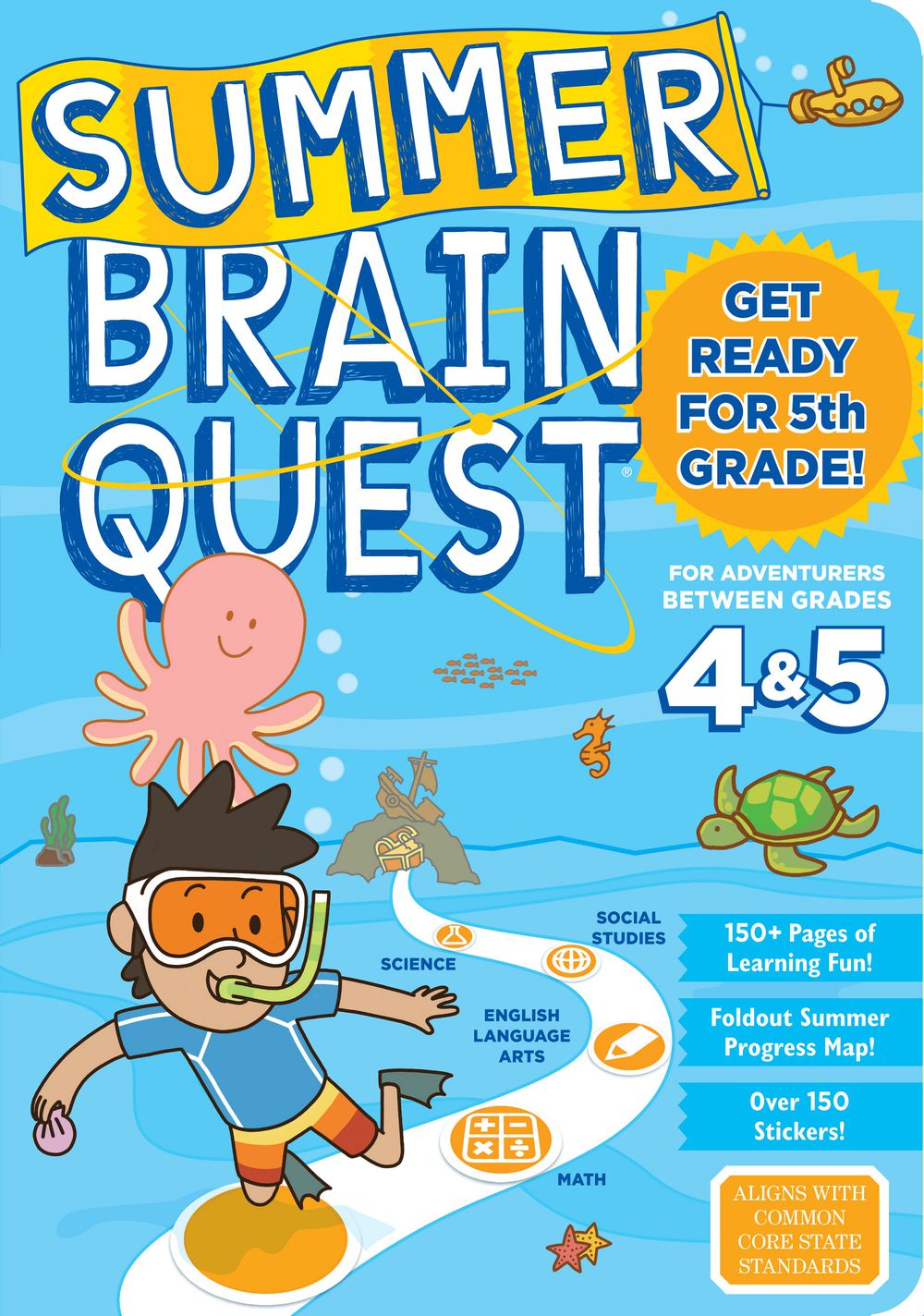 Summer Brain Quest－Between Grades 4 & 5