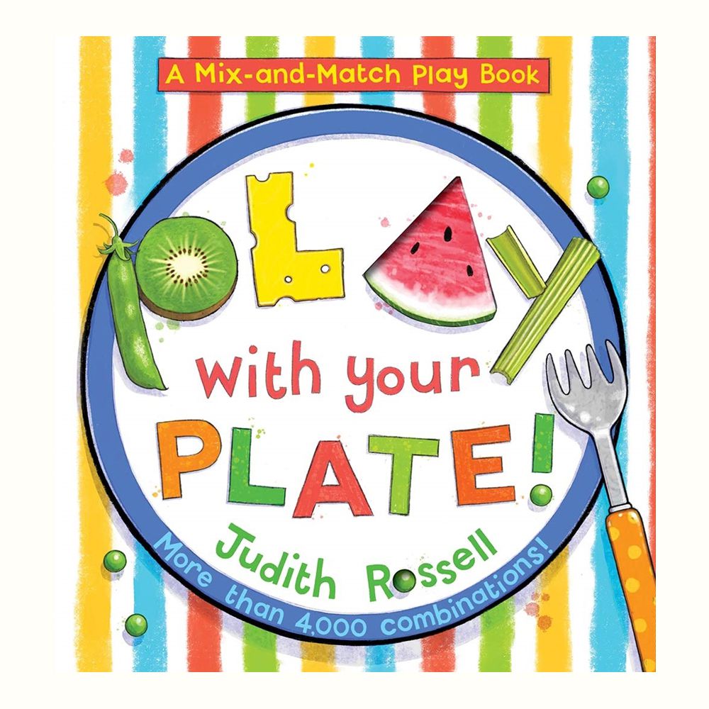 PLAY WITH YOUR PLATE! (A MIX-AND-MATCH PLAY BOOK)