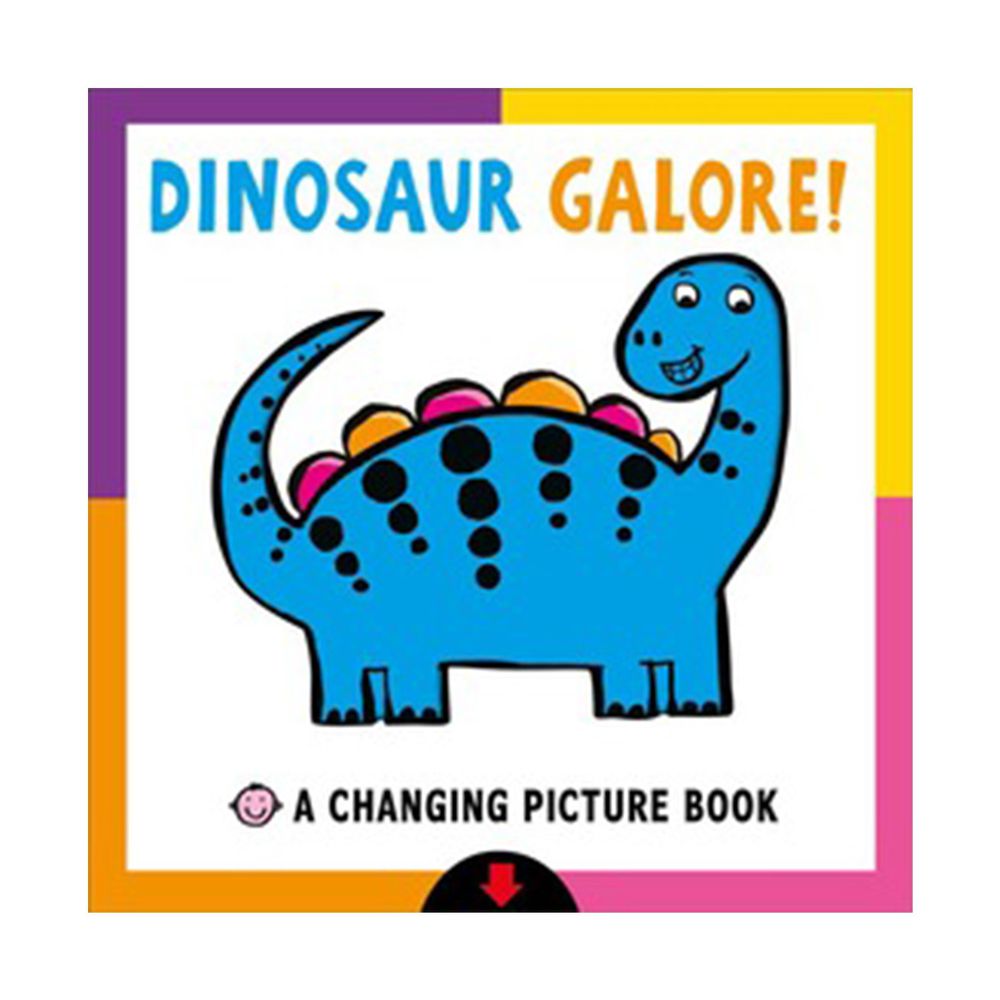 Dinosaur Galore!: A changing picture book 恐龍大集合（圖片變換書）