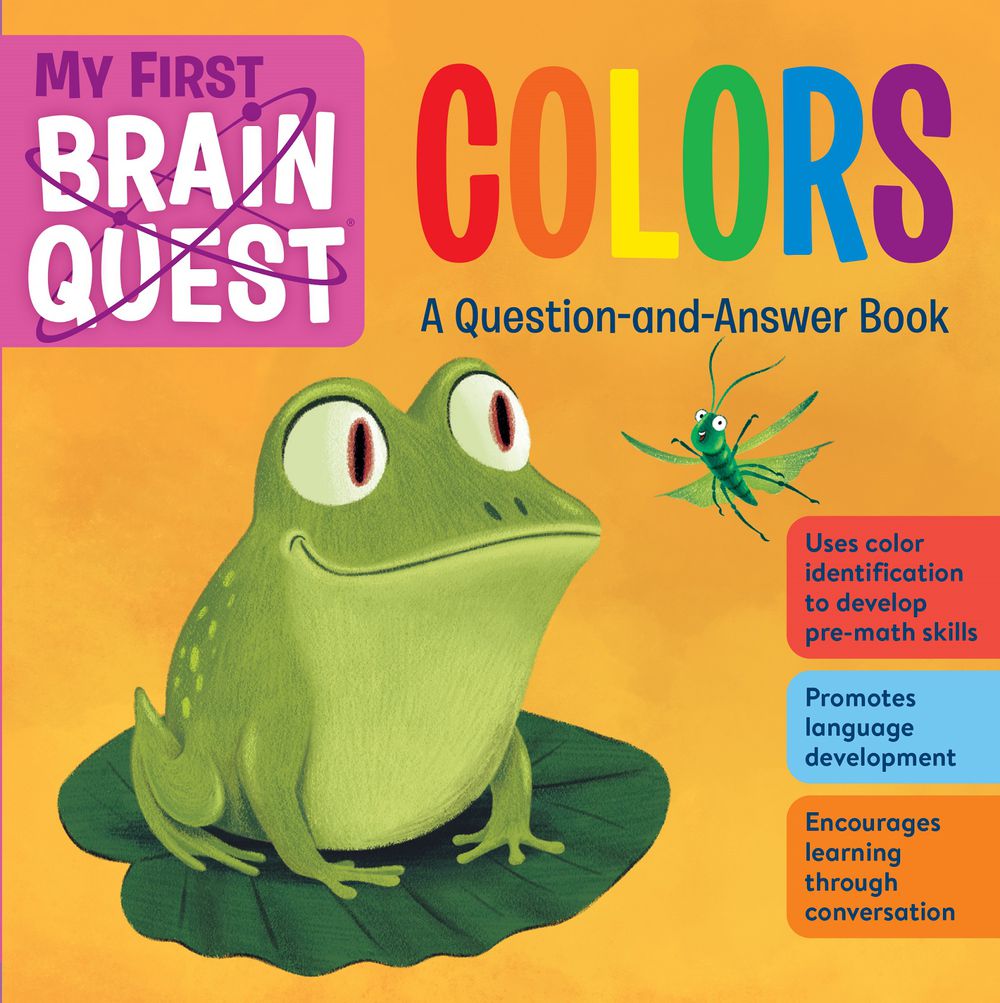 My First Brain Quest Colors: A Question-And-Answer Book (Book 3)