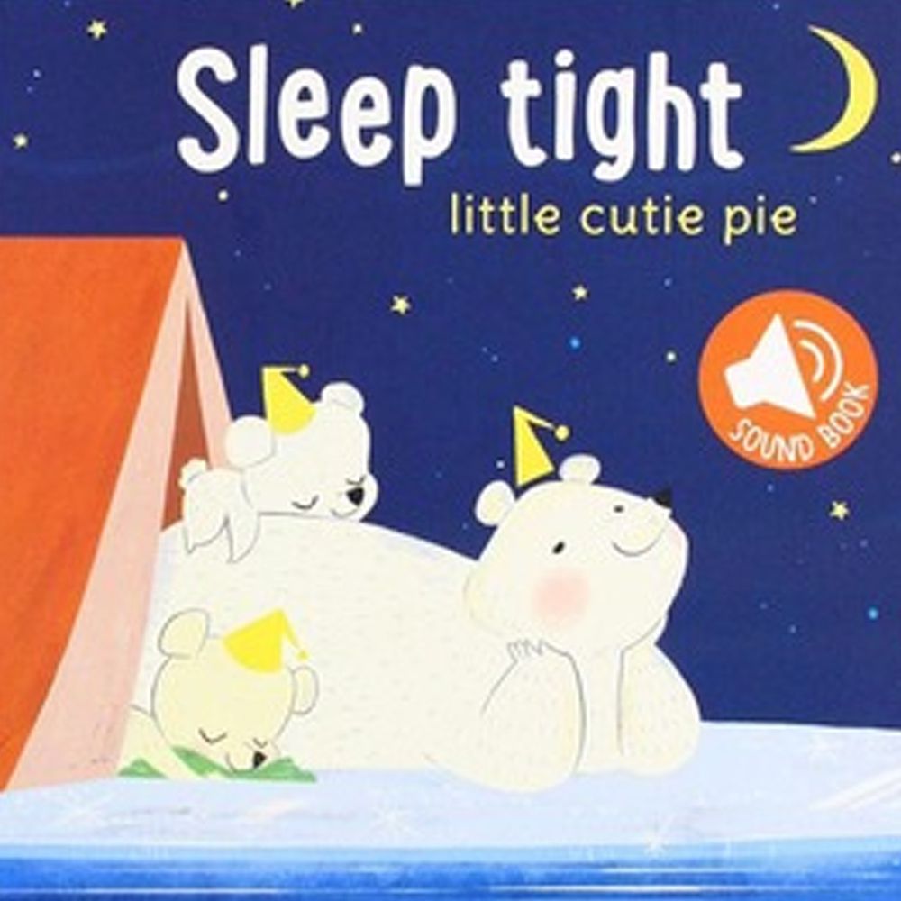Sleep Tight Little Cutie Pie 晚安小可愛（音效書）