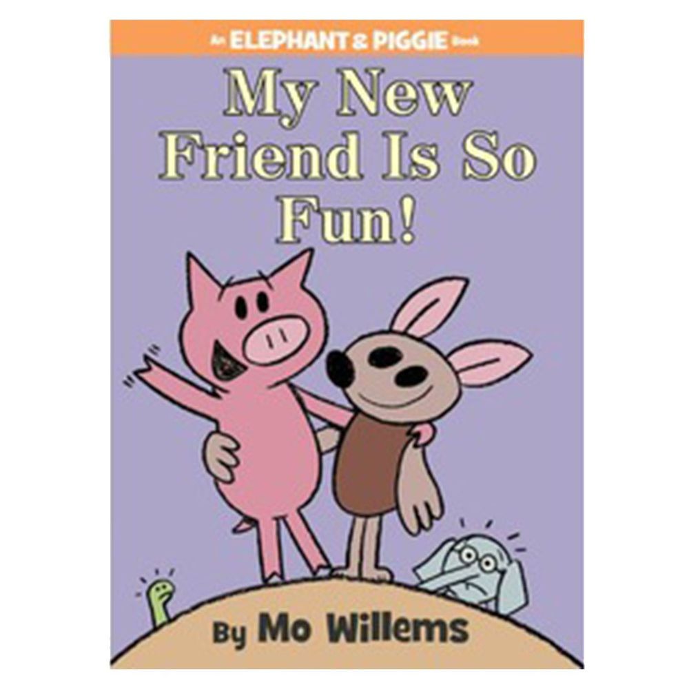My New Friend Is So Fun! (An Elephant and Piggie Book) 我的新朋友超酷