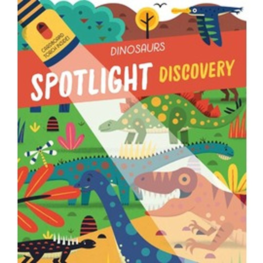 Spotlight Discovery: Dinosaurs-Cardboard Torch Inside 恐龍大探索（手電筒膠片書）