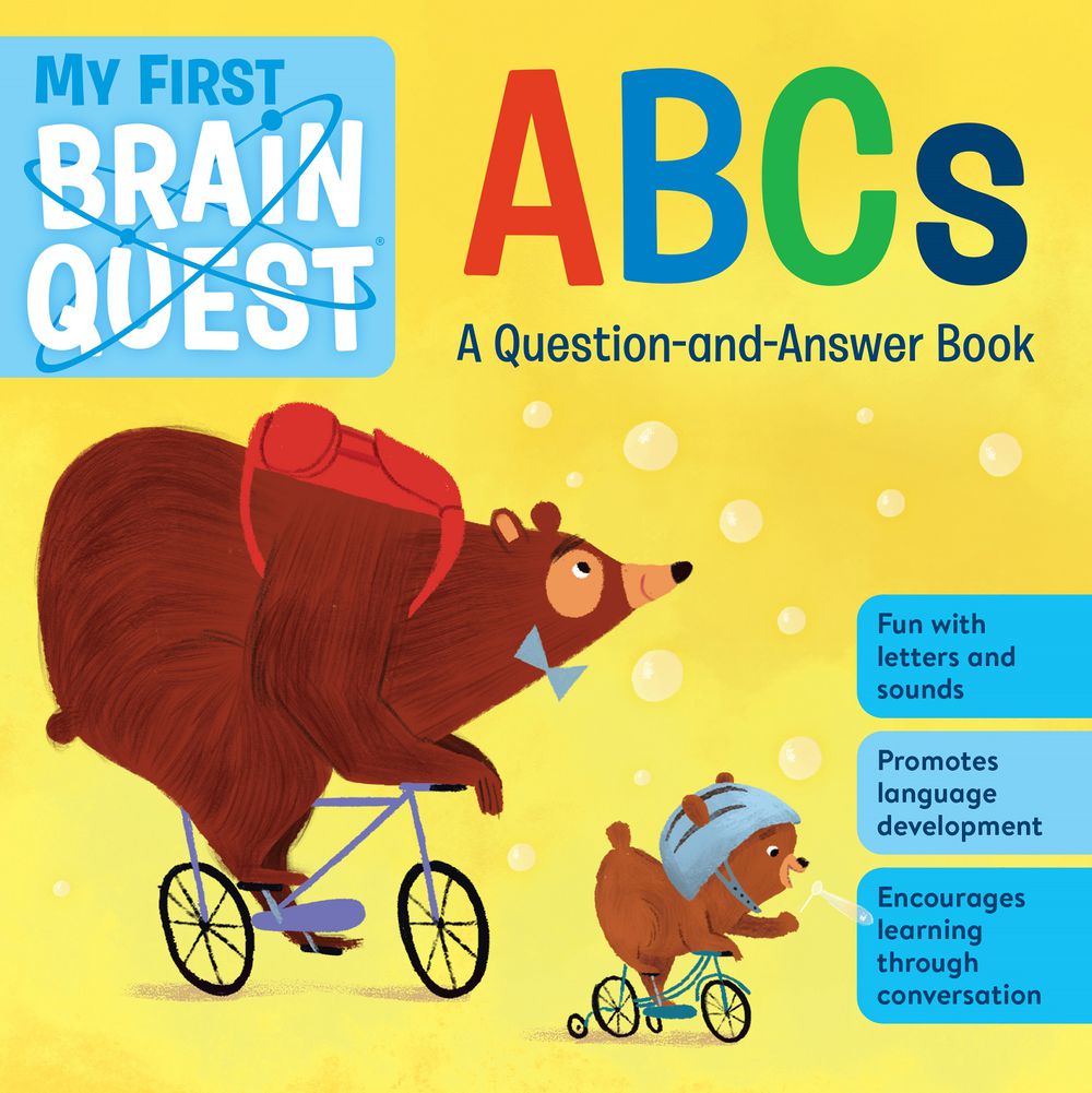 My First Brain Quest ABCs: A Question-and-Answer Alphabet Book (Book 1)