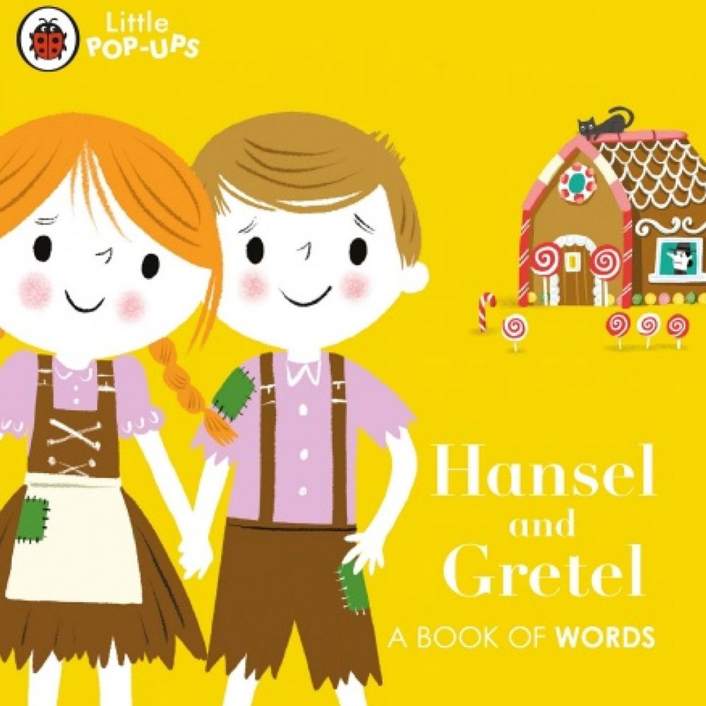 Hansel And Gretel: A Book of Words