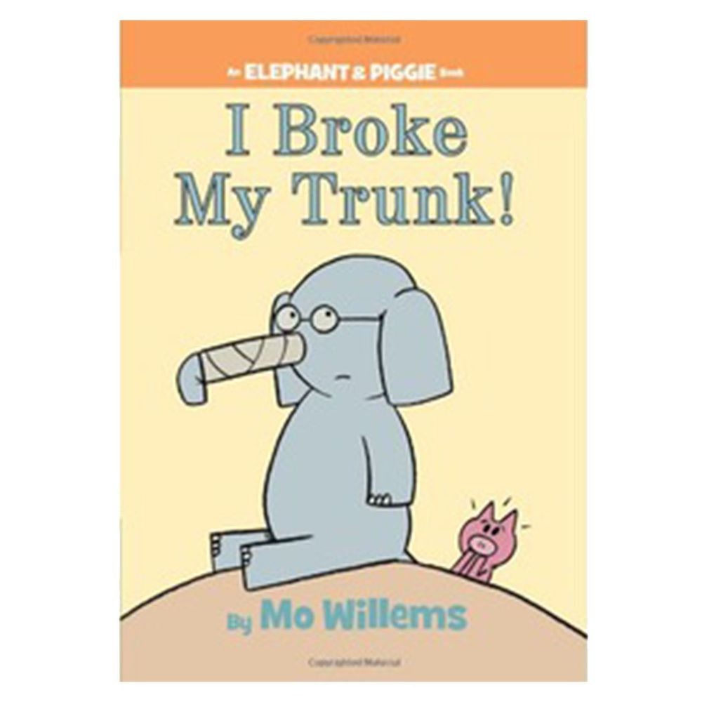 【得獎】I Broke My Trunk! (An Elephant and Piggie Book) 我把鼻子弄斷了