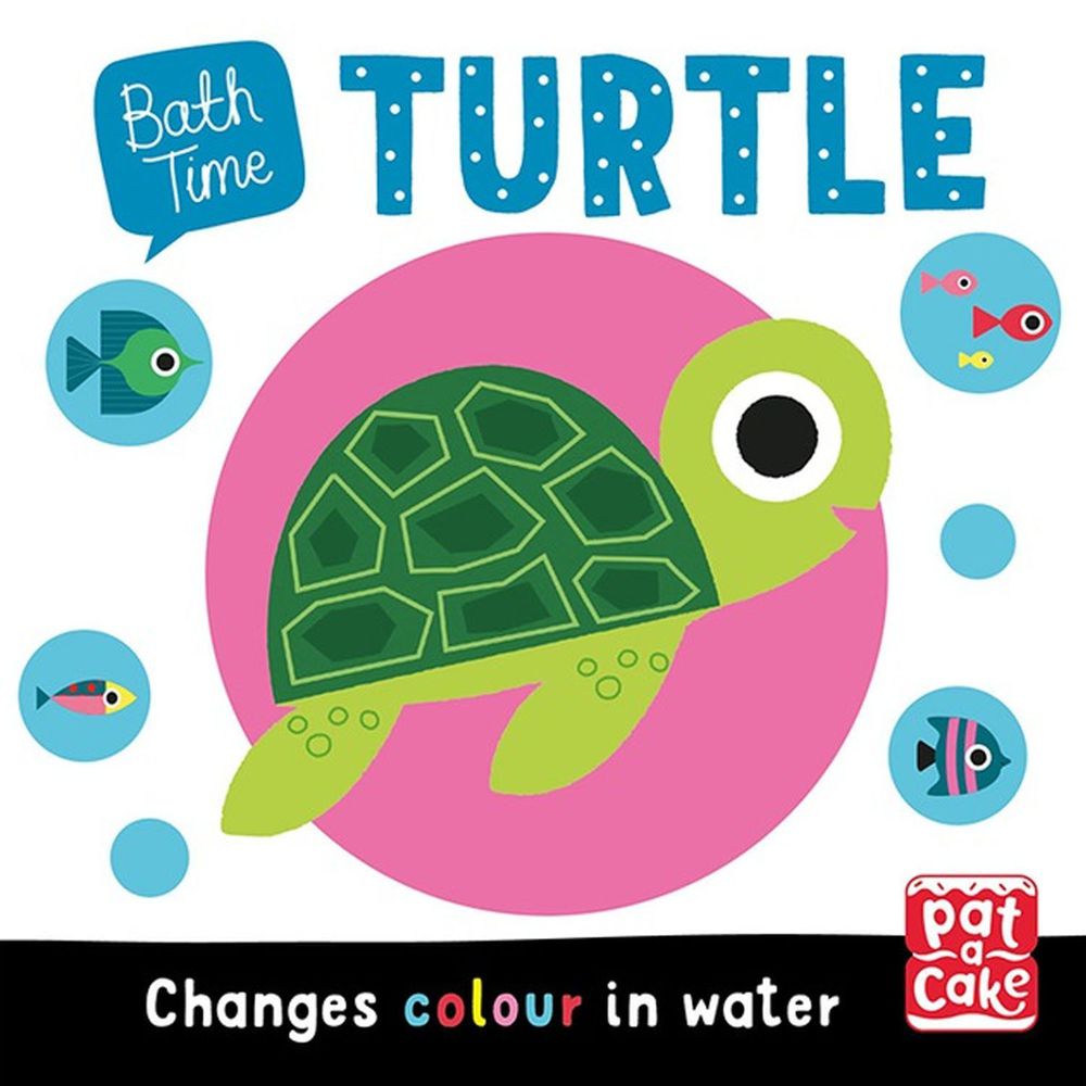 Bath Time: Turtle 洗澡時光：小烏龜（變色洗澡書）