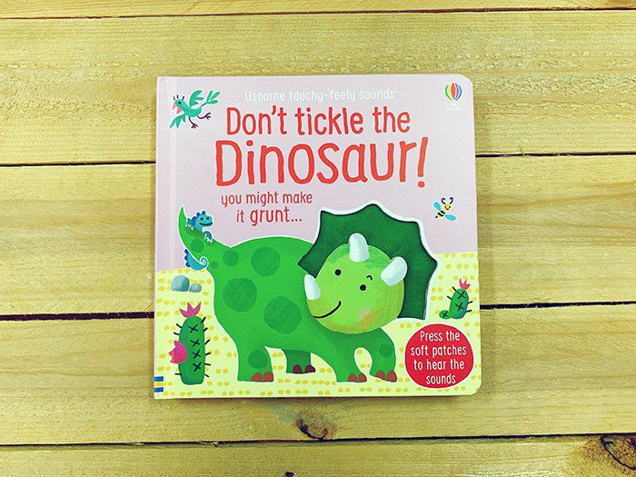 Don't tickle the Dinosaur! 恐龍搔搔癢（觸摸音效書）