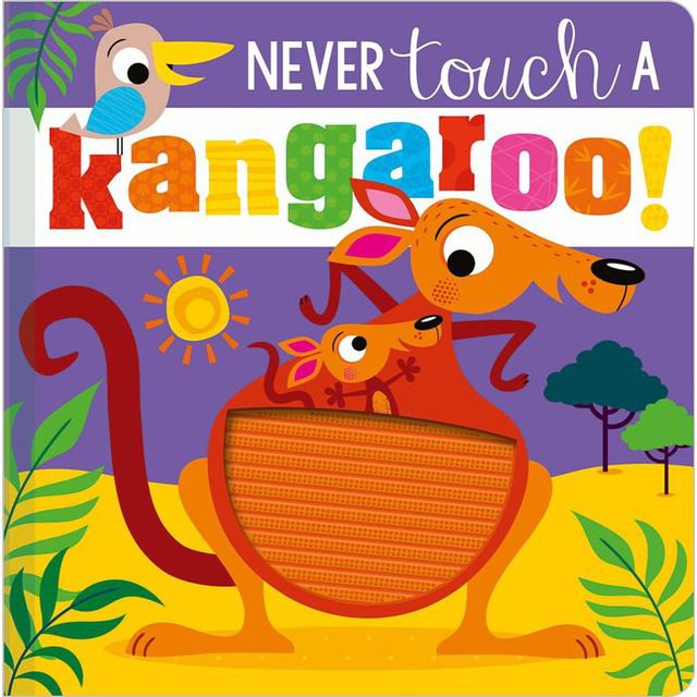 Never Touch a Kangaroo!   沒摸過的大袋鼠（觸摸書）