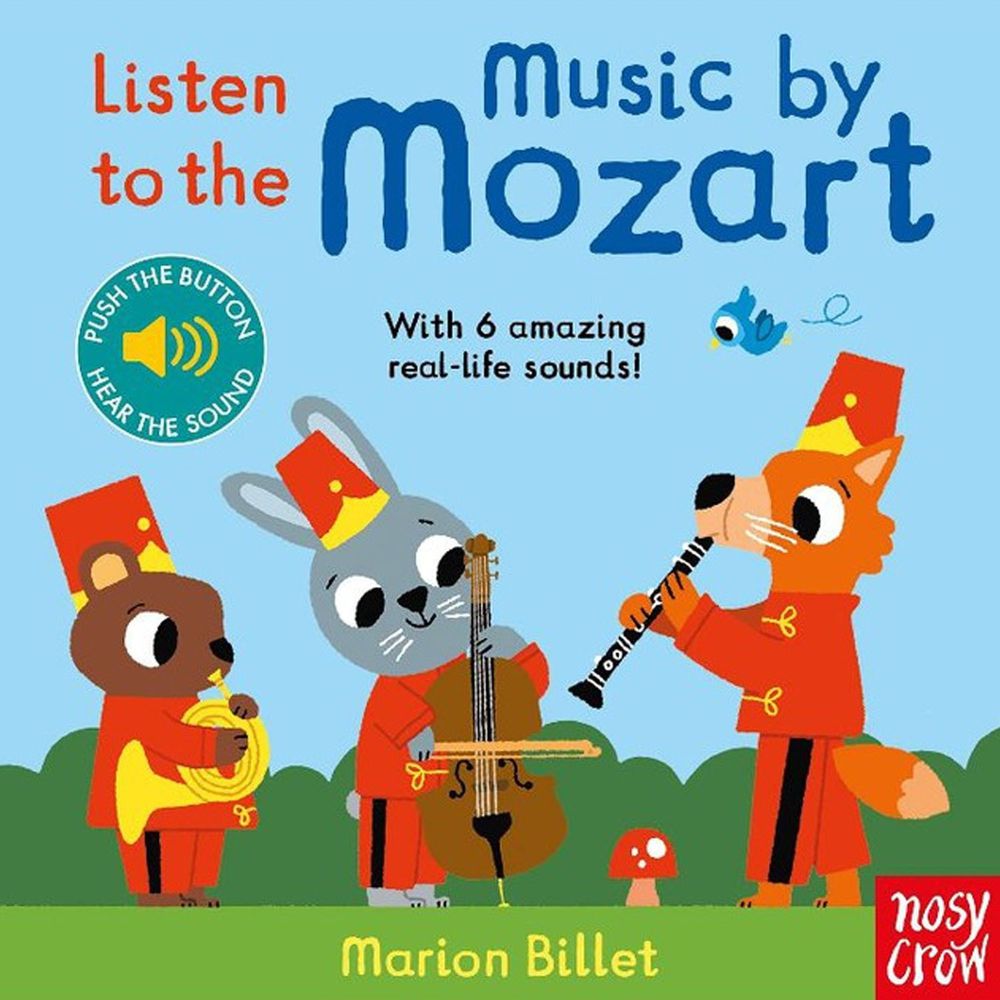 Listen to the Music by Mozart  一起聽聽看：莫札特音樂 （壓壓有聲書）