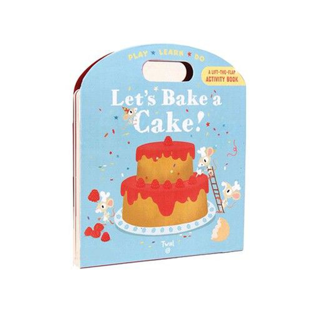 Let's Bake a Cake! 來烤蛋糕吧！-幼兒新奇操作書-彩色 (21×24cm/硬頁/彩色/8頁)