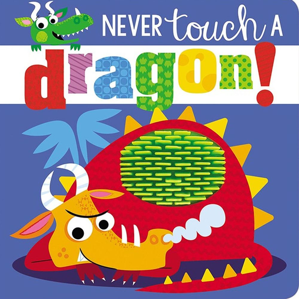 Never Touch a Dragon 沒摸過的大飛龍（觸摸書）