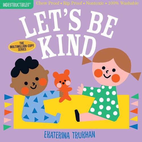 Indestructibles:Let's Be Kind-咬咬書