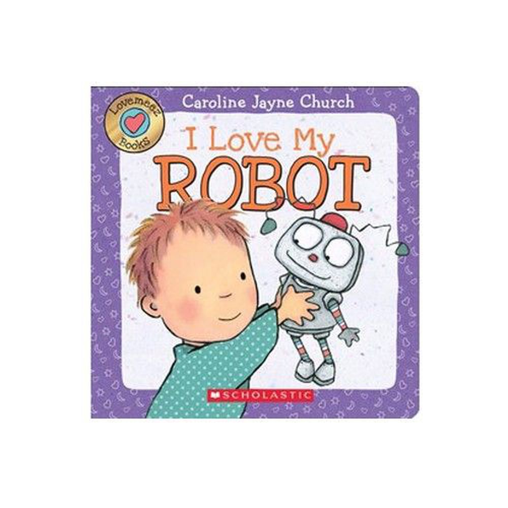 Kidschool - I love my robot 我的最愛:寶寶機器人