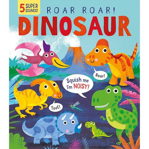 Roar! Roar! Dinosaur  叫叫大恐龍（壓壓音效書）