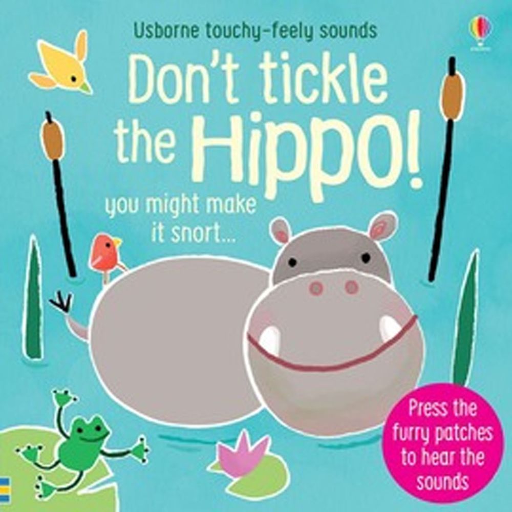 Don't tickle the Hippo! 河馬搔搔癢（觸摸音效書）