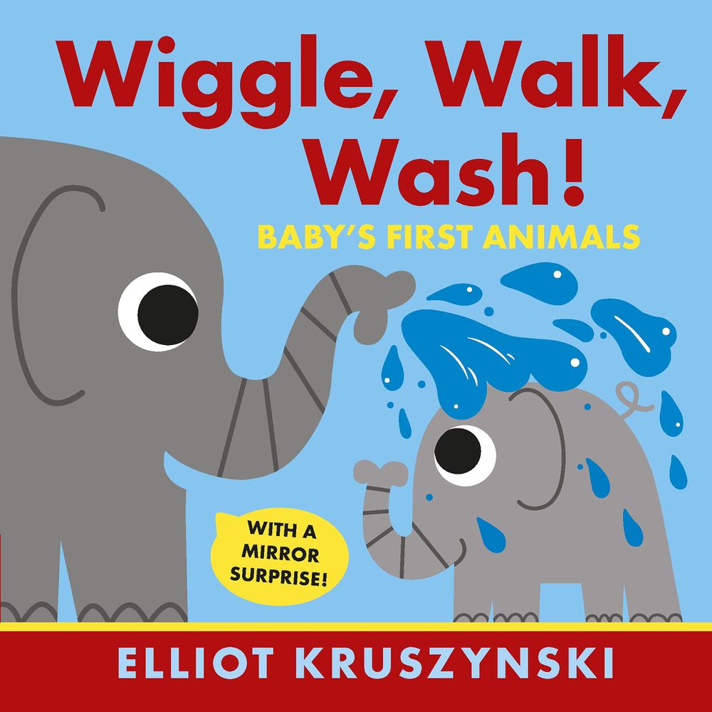 WIGGLE WALK WASH BABYS FIRST ANIMALS 