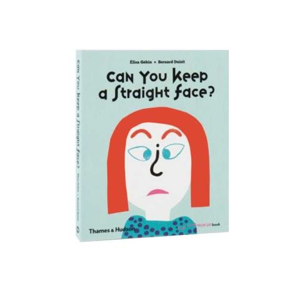 Thames and Hudson - A Flip Flap Pop Up Book-Can You Keep a Straight Face?