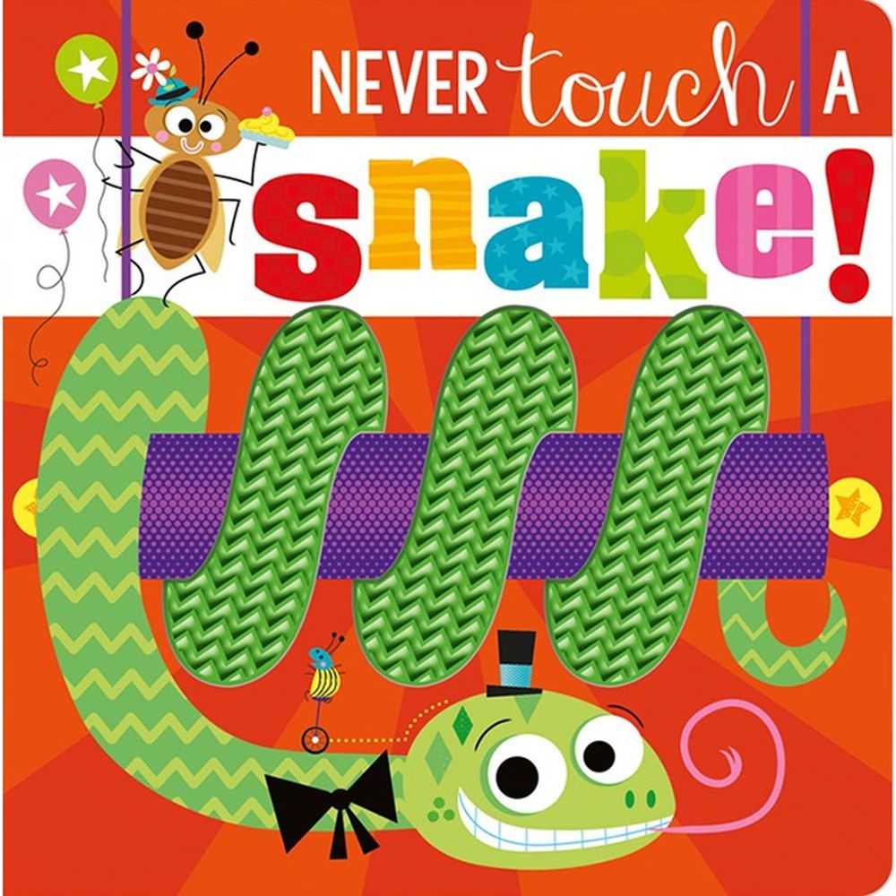 Never Touch a Snake! 沒摸過的大蛇（觸摸書）
